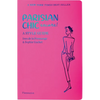 Parisian Chic Encore: A Style Guide - Paperback