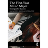 The First-Year Music Major: Strategies for Success - Paperback