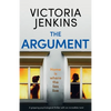 The Argument: A gripping psychological thriller with an incredible twist - Paperback