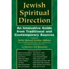 Jewish Spiritual Direction: An Innovative Guide from Traditional and Contemporary Sources - Hardcover