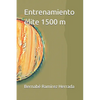 Entrenamiento élite 1500 m - Paperback