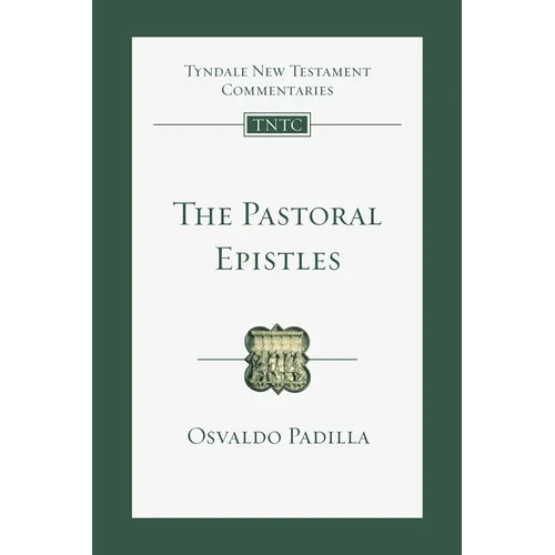 The Pastoral Epistles: An Introduction and Commentary - Paperback