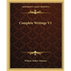 Complete Writings V3 - Paperback
