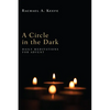 A Circle in the Dark: Daily Meditations for Advent - Hardcover