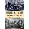 Uncivil Warriors: The Lawyers' Civil War - Hardcover