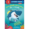 Tiburón Grande, Tiburón Pequeño Van a la Escuela (Big Shark, Little Shark Go to School) - Paperback