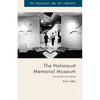 The Holocaust Memorial Museum: Sacred Secular Space - Hardcover