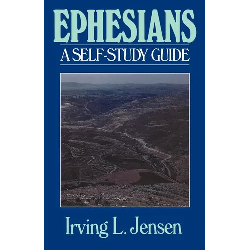 Ephesians- Jensen Bible Self Study Guide - Paperback