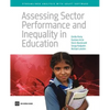 Assessing Sector Performance and Inequality in Education - Paperback