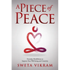 A Piece of Peace: Everyday Mindfulness You Can Use - Paperback