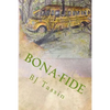 Bona-Fide - Paperback