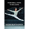 From Small Steps to Big Leaps - Hardcover