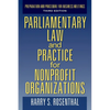 Parliamentary Law and Practice for Nonprofit Organizations: Preparation and Procedure for Business Meetings Third Edition - Paperback