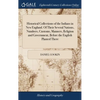 Historical Collections of the Indians in New England. Of Their Several Nations, Numbers, Customs, Manners, Religion and Government, Before the English - Hardcover