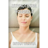 Hypnotizing Yourself - Paperback