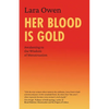 Her Blood is Gold: Awakening to the Wisdom of Menstruation - Paperback