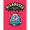 Disabused: Facing my CPTSD and learning to love myself - Paperback