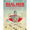 Real Men Work with Words Crosswords for Men Fill in Books with 100 Puzzles - Paperback