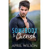 Somebody to Cherish: An Age Gap Protector Gay Romance - Paperback