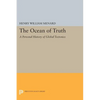 The Ocean of Truth: A Personal History of Global Tectonics - Paperback