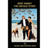 Rent Money: The Untold Story - Paperback