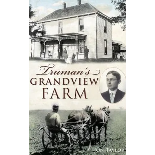 Truman's Grandview Farm - Hardcover