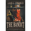 The Bandit and Other Best Western Stories: A Western Short Story Collection - Paperback