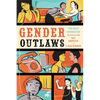 Gender Outlaws: The Next Generation - Paperback