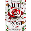 White as Frost: A Dark Elf Fairytale - Hardcover