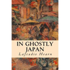 In Ghostly Japan - Paperback