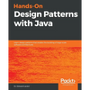 Hands-On Design Patterns with Java - Paperback