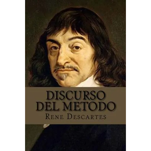 Discurso del metodo (Spanish Edition) - Paperback