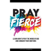 Pray Fierce - Hardcover