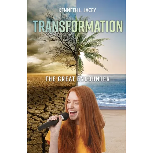 Transformation: The Great Encounter - Paperback