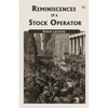 Reminiscences Of A Stock Operator - Paperback