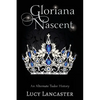 Gloriana Nascent: An Alternate Tudor History - Paperback