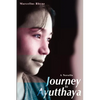 Journey to Ayutthaya: A Novella - Paperback
