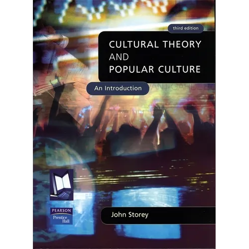 Cultural Theory and Popular Culture: An Introduction - Paperback