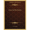 Greece And The Gnostics - Paperback