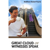 Great Cloud of Witnesses Speak - Paperback