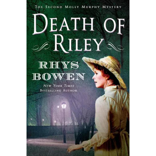 Death of Riley: A Molly Murphy Mystery - Paperback