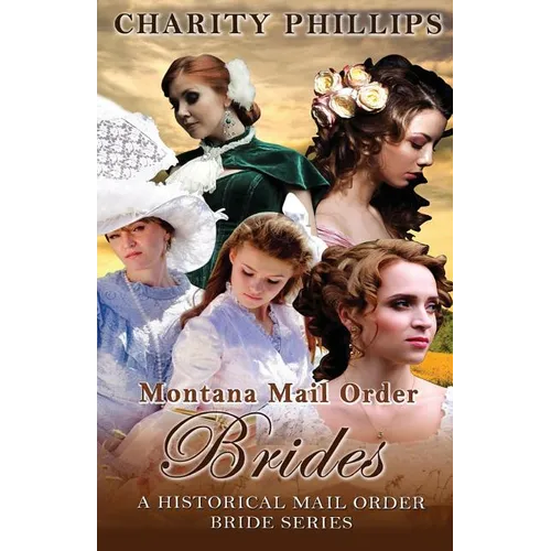 Western Romance: Montana Mail Order Brides - Paperback