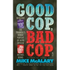 Good Cop, Bad Cop: Joseph Trimboli Vs Michael Dowd and the NY Police Department - Paperback