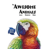 The Awesome Animals Adult Coloring Book - Hardcover