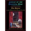 League of the Grateful Dead and Other Stories: Day Keene in the Detective Pulps Volume I - Paperback