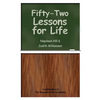 Fifty-Two Lessons for Life - Paperback