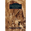 Chesterfield County - Hardcover