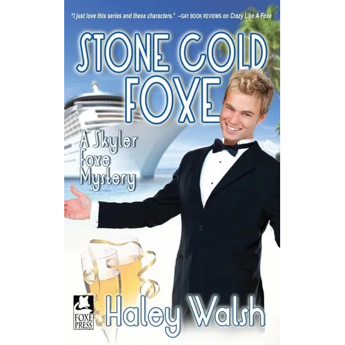 Stone Cold Foxe: A Skyler Foxe Mystery - Paperback