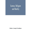 Science, religion and reality - Paperback