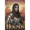 War of the Hounds - Paperback